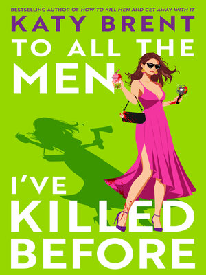 cover image of To All the Men I've Killed Before